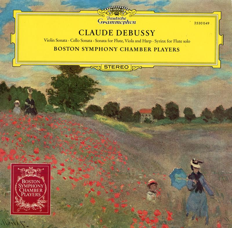 Boston Symphony Chamber Players - Debussy: Violin Sonata etc.