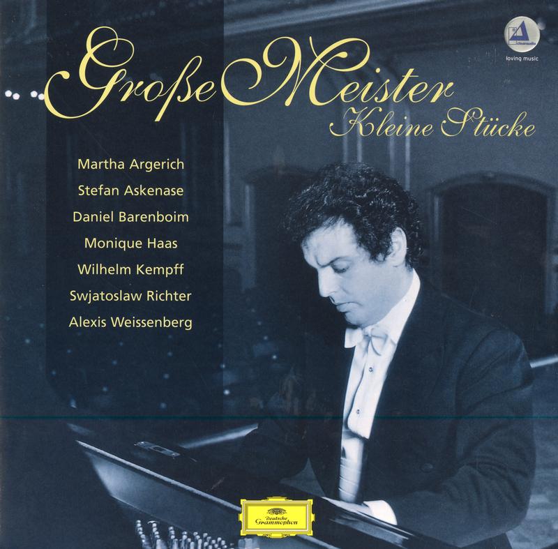 Martha Argerich - Grosse Meister - Kleine Stucke