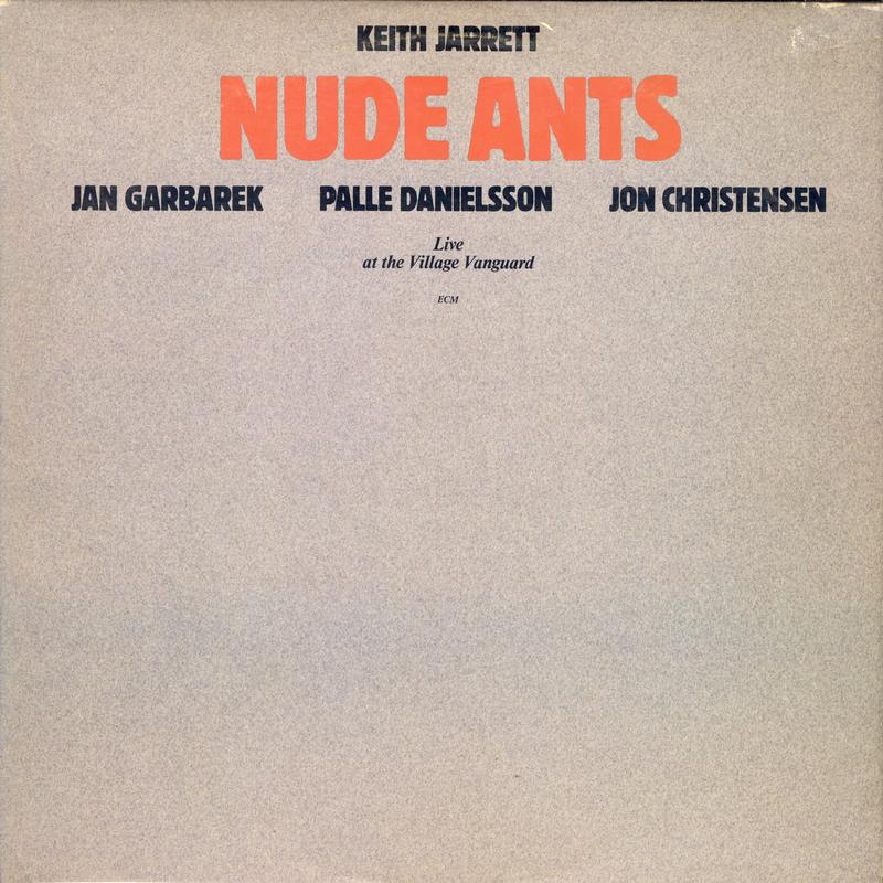 Keith Jarrett - Nude Ants