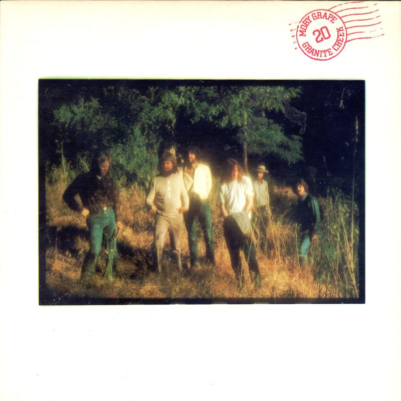 Moby Grape - 20 Granite Creek