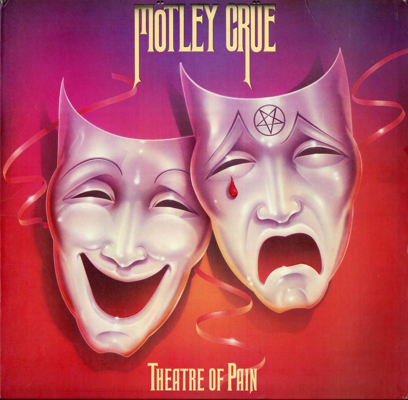Motley Crue - Theatre Of Pain