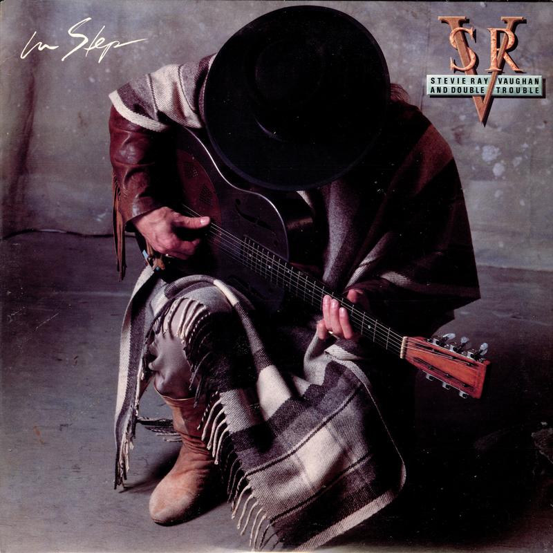 Stevie Ray Vaughan & Double Trouble - In Step