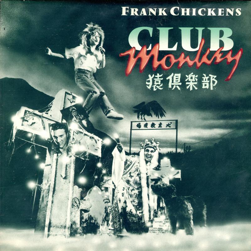 Frank Chickens - Club Monkey