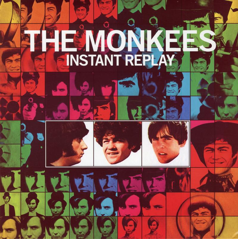 The Monkees - Instant Replay