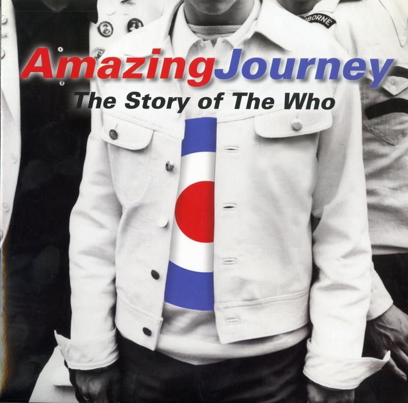 The Who - Amazing Journey: The Story Of The Who