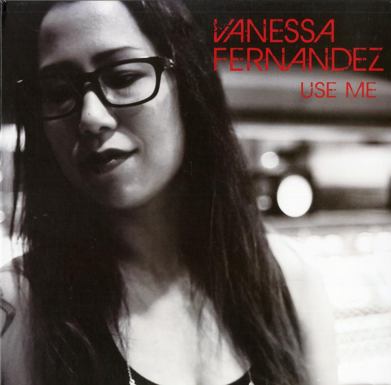 Vanessa Fernandez - Use Me