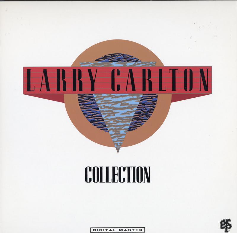 Larry Carlton - Collection