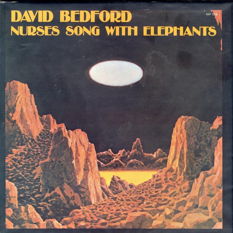 David Bedford - Nurses Song With Elephants