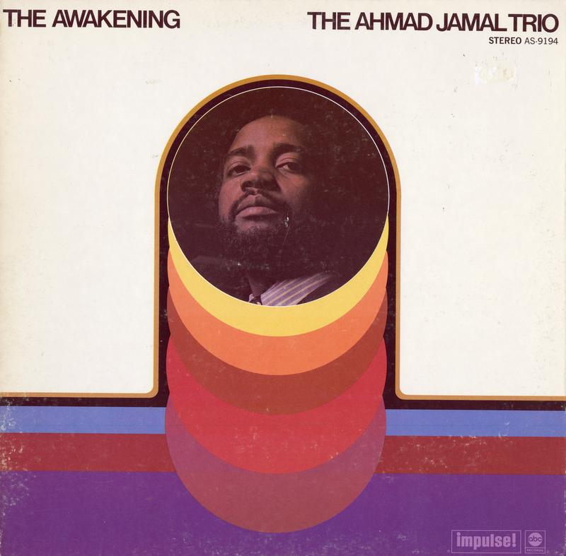 The Ahmad Jamal Trio - The Awakening