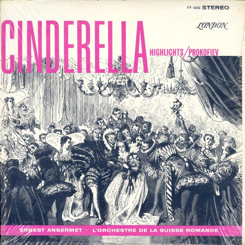 Ansermet, L'orch. De la Suisse Romande - Prokofiev: Cinderella Highlights