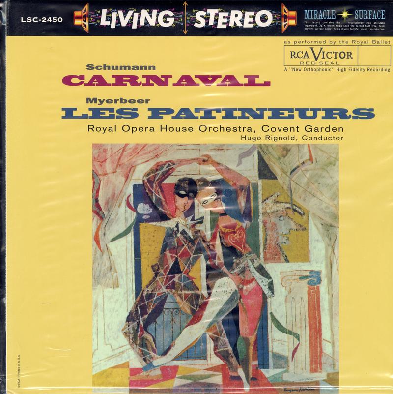 Rignold, Royal Opera House Orchestra, Covent Garden - Schumann: Carnaval Myerbeer Les Patineurs