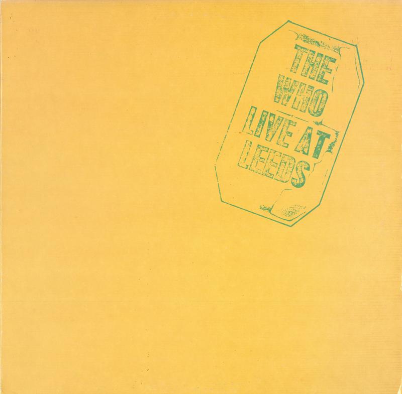The Who - Live At Leeds
