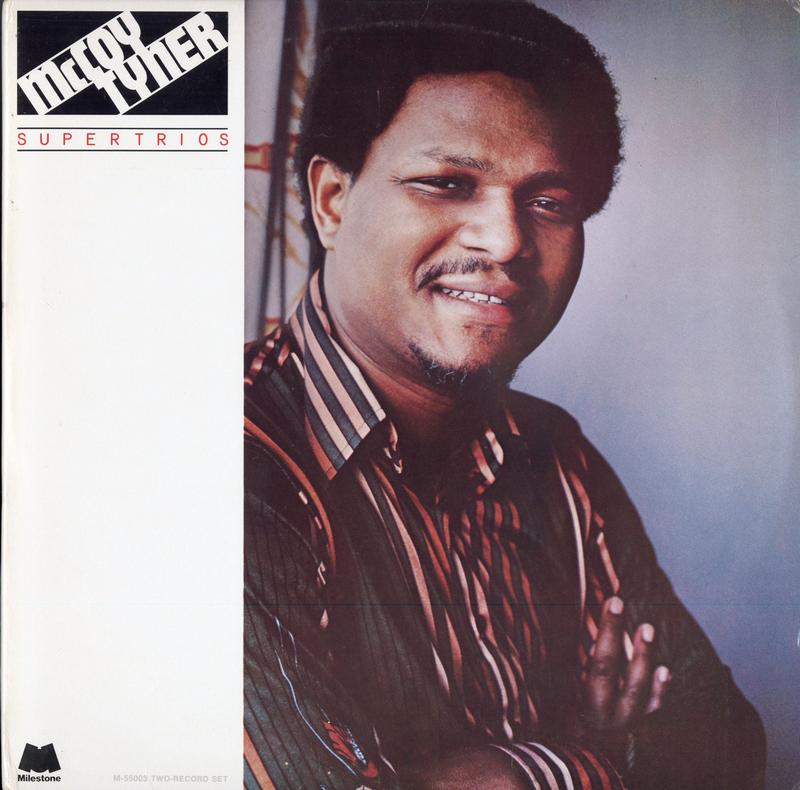 McCoy Tyner - Supertrios