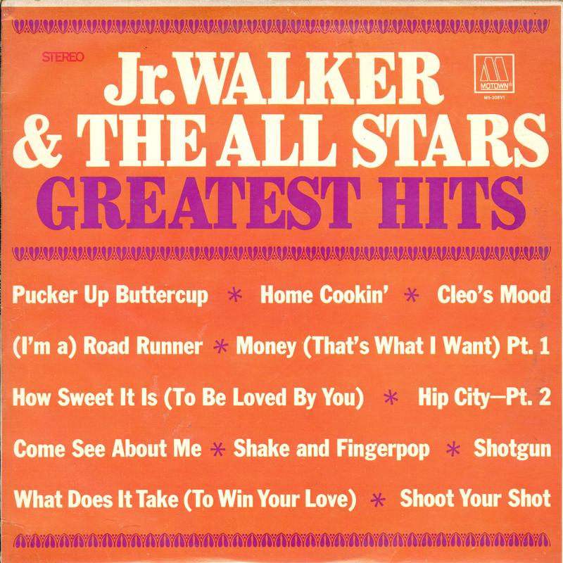 Jr. Walker & The All Stars - Greatest Hits