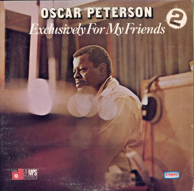 Oscar Peterson - Exclusively For My Friends
