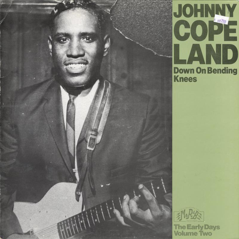 Johnny Copeland - Down On Bending Knees / Just One More Time
