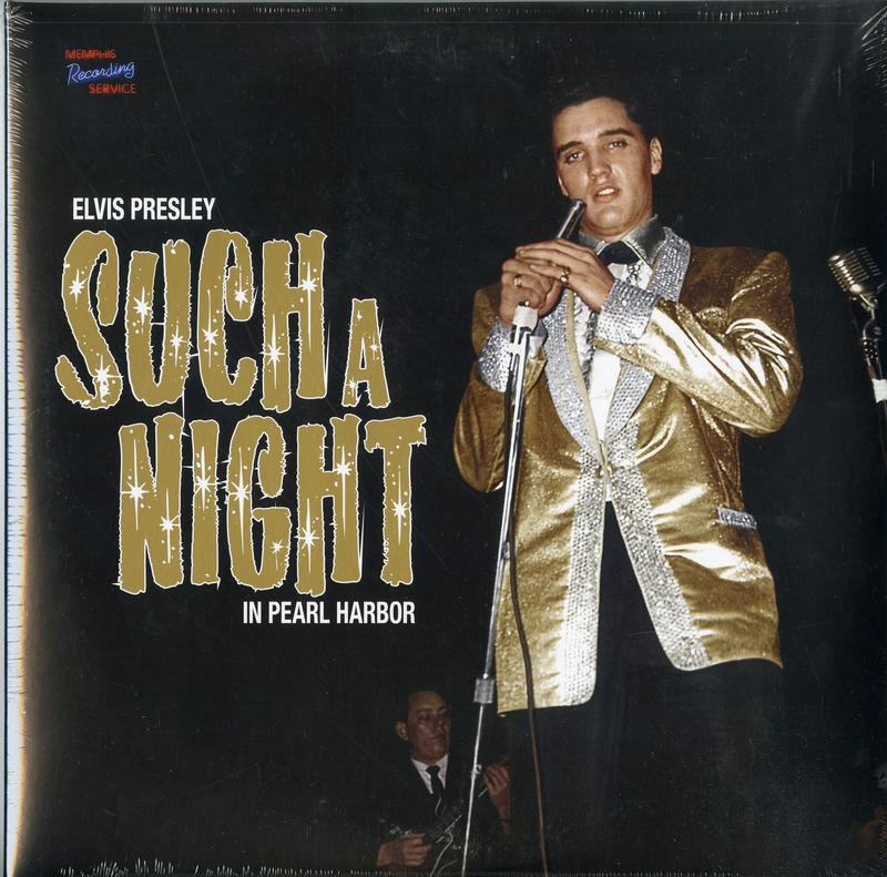 Elvis Presley - Such A Night In Pearl Harbor