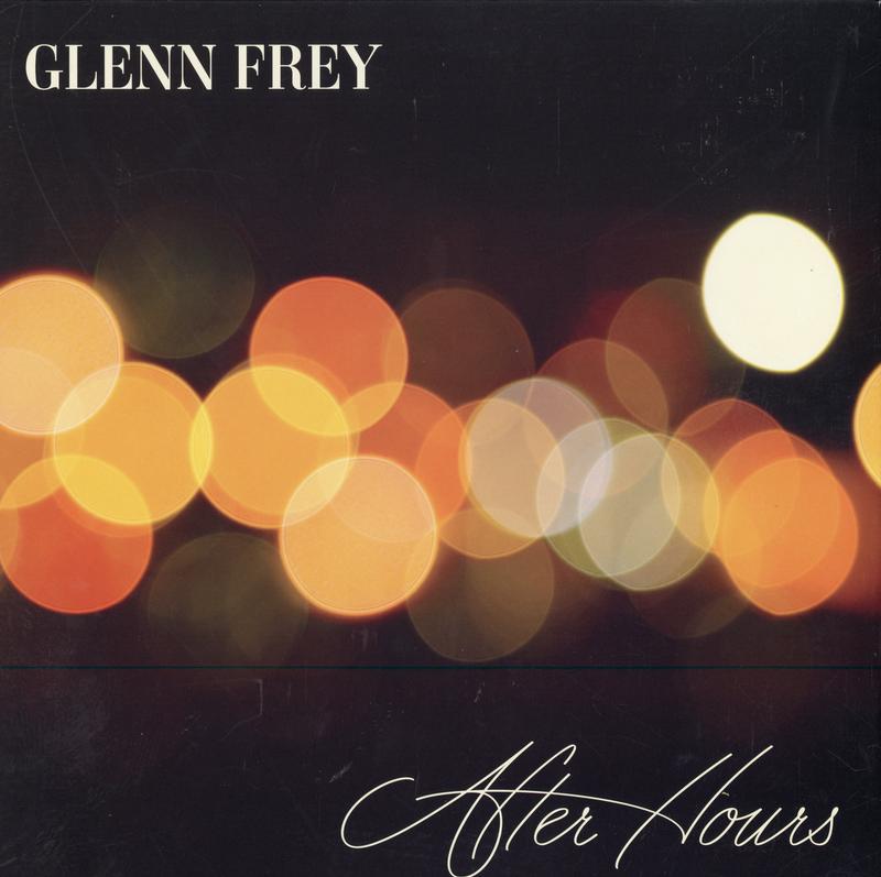 Glenn Frey - After Hours