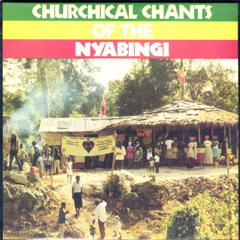 Various - Churchical Chants Of The Nyabingi