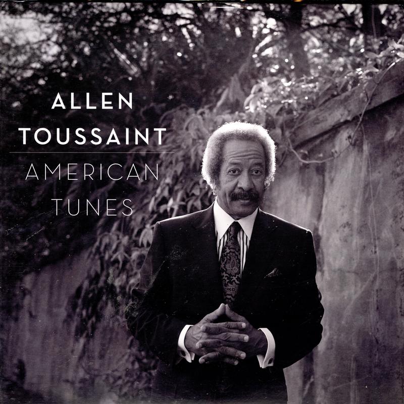 Allen Toussaint - American Tunes
