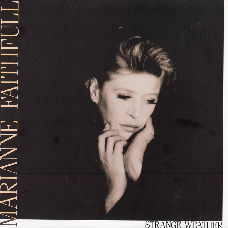 Marianne Faithfull - Strange Weather