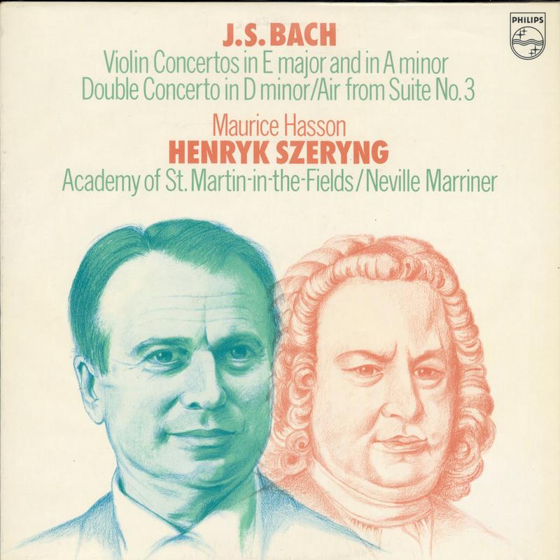 Academy of St. Martin-in-the-Fields - Bach: Violin Concertos In E Major And In A Minor