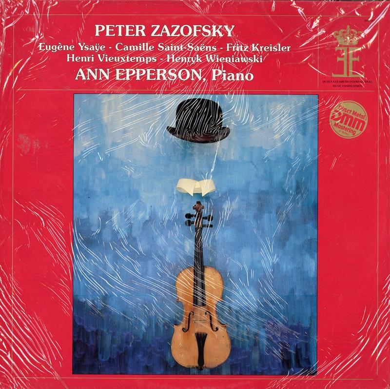 Peter Zazofsky and Ann Epperson - Ysaye, Saint-Saens etc.