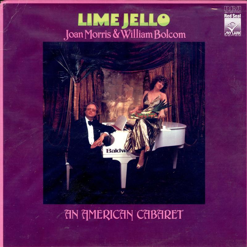 Joan Morris, William Bolcom - Lime Jello, An American Cabaret