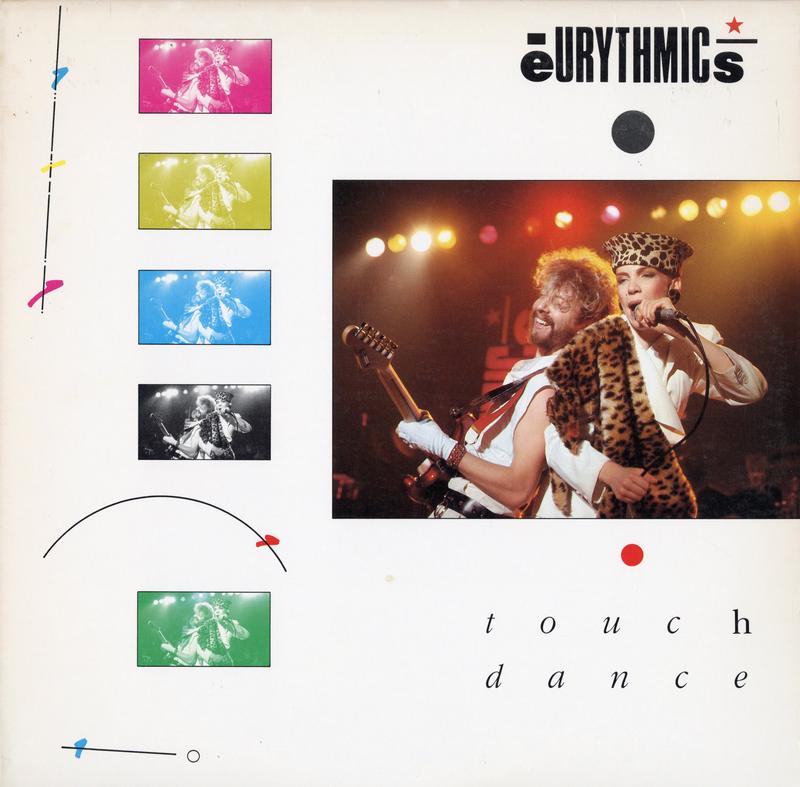 Eurythmics - Touch Dance