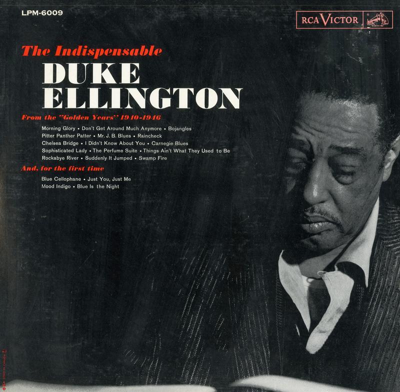 Duke Ellington - The Indispensable Duke Ellington