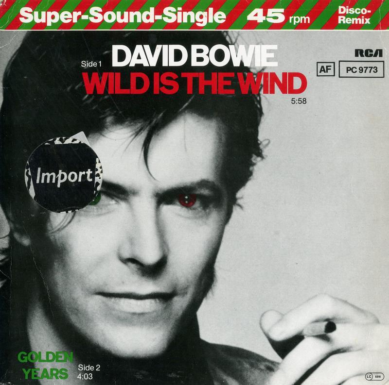 David Bowie - Wild Is The Wind / Golden Years