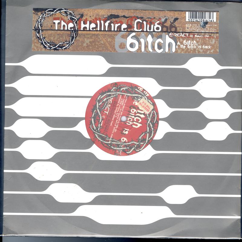 The Hellfire Club - Bitch