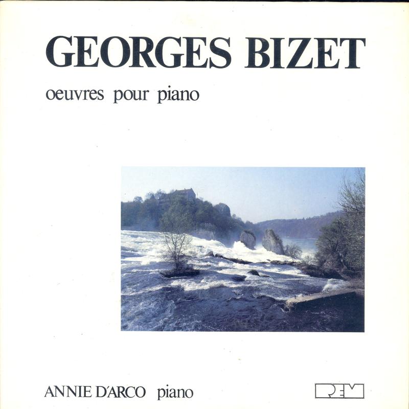 Annie d'Arco - Bizet: Oeuvres Pour Piano