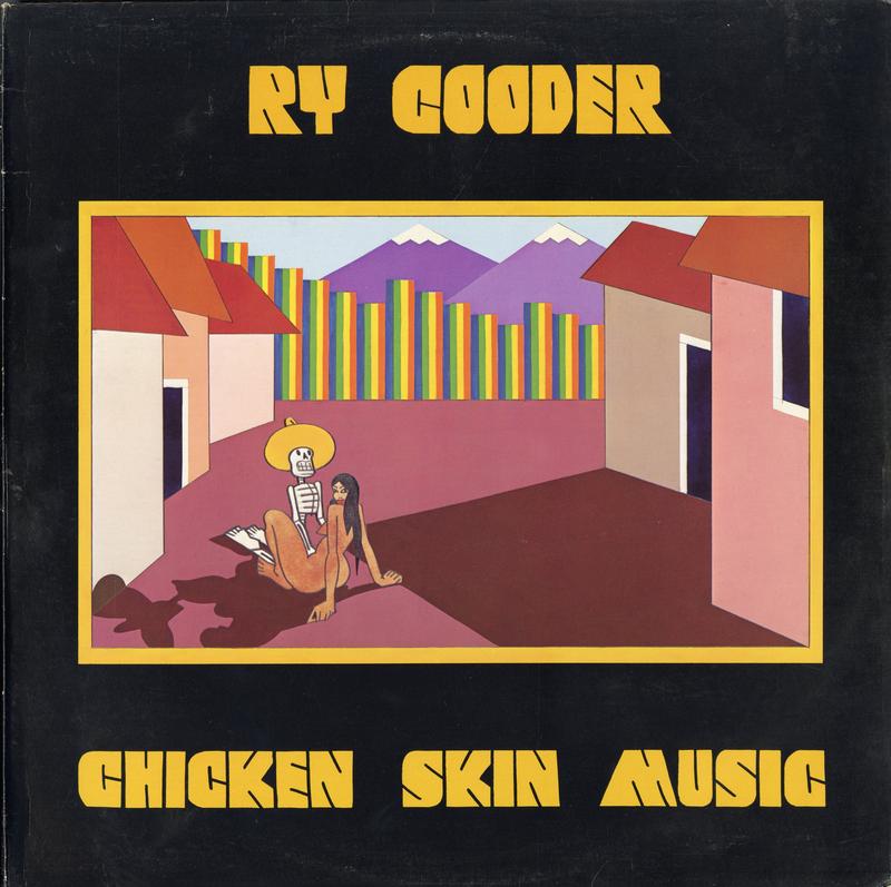 Ry Cooder - Chicken Skin Music 