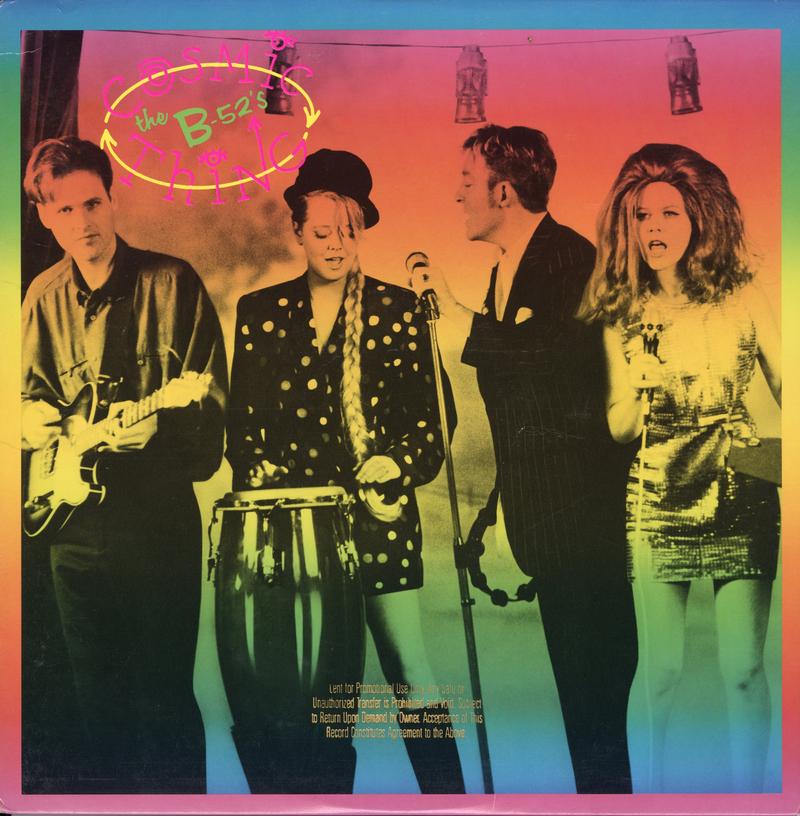 The B-52's - Cosmic Thing *Topper Collection
