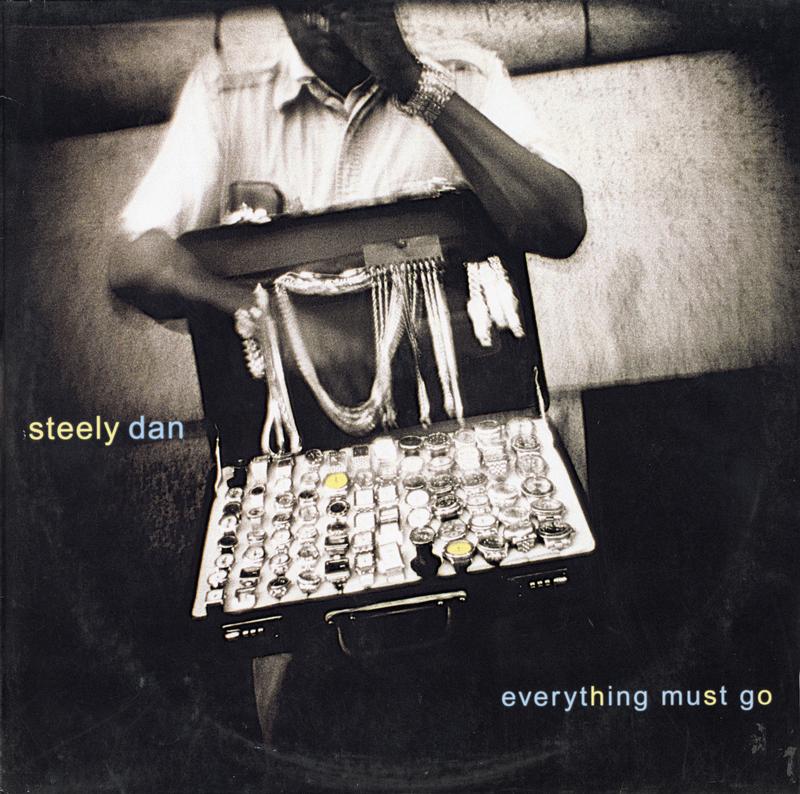 Steely Dan - Everything Must Go