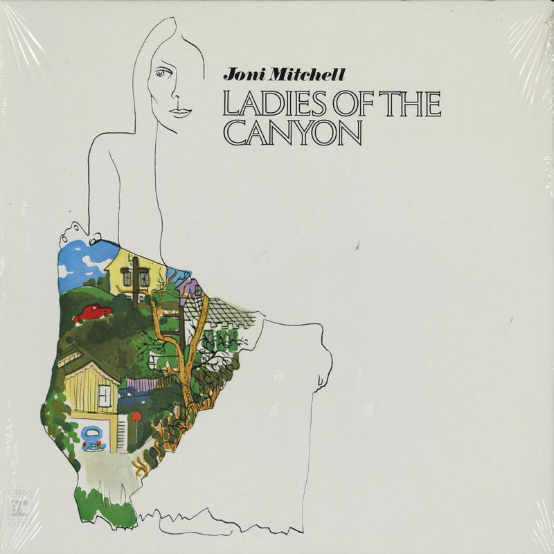 Joni Mitchell - Ladies of the Canyon
