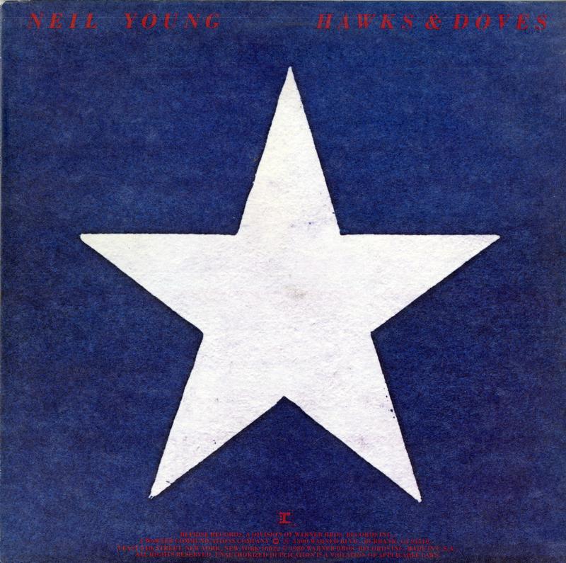 Neil Young - Hawks & Doves