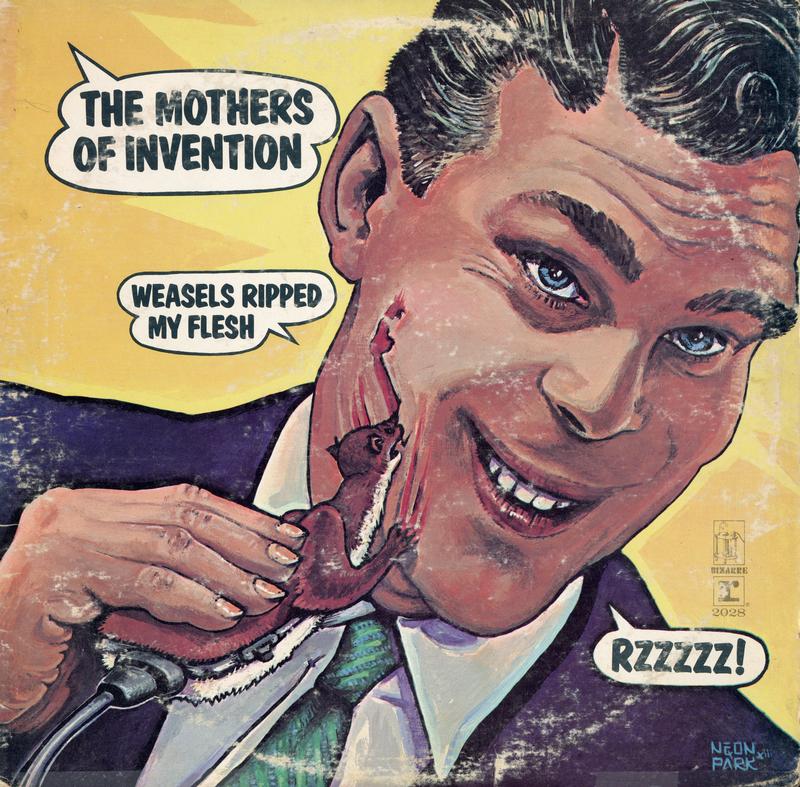 The Mothers Of Invention - Weasels Ripped My Flesh