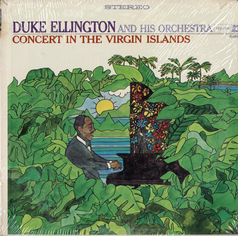 Duke Ellington and His Orchestra - Concert In The Virgin Islands