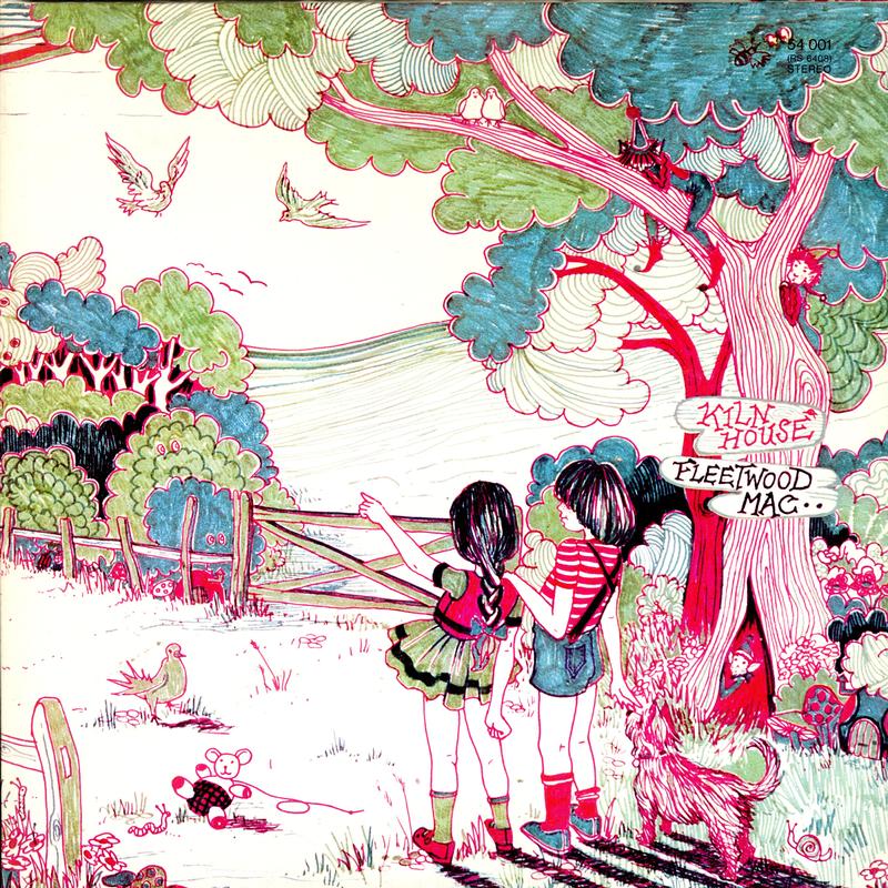 Fleetwood Mac - Kiln House