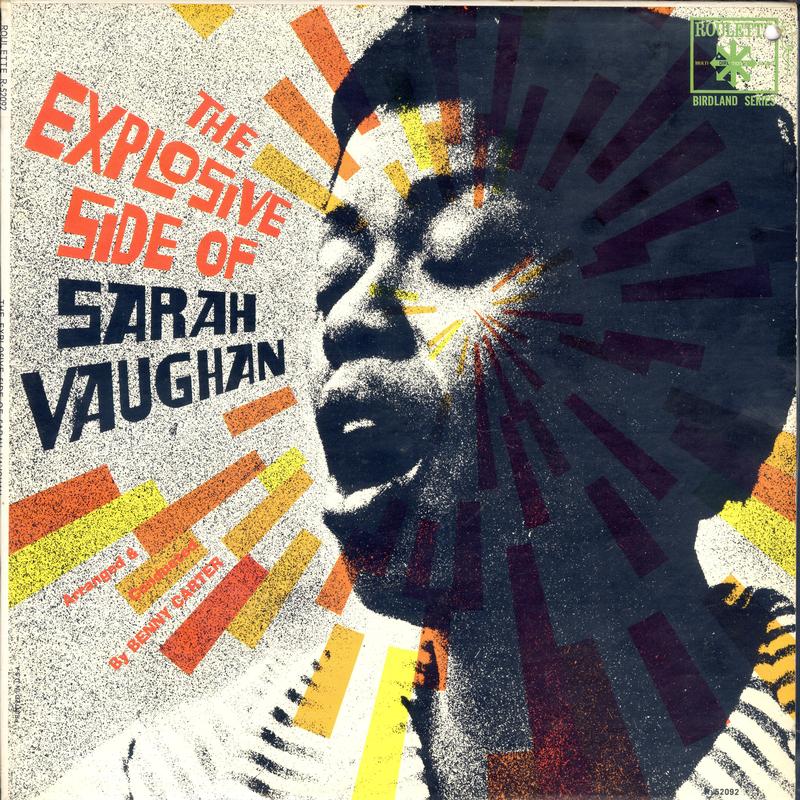 Sarah Vaughan - The Explosive Side Of Sarah Vaughan