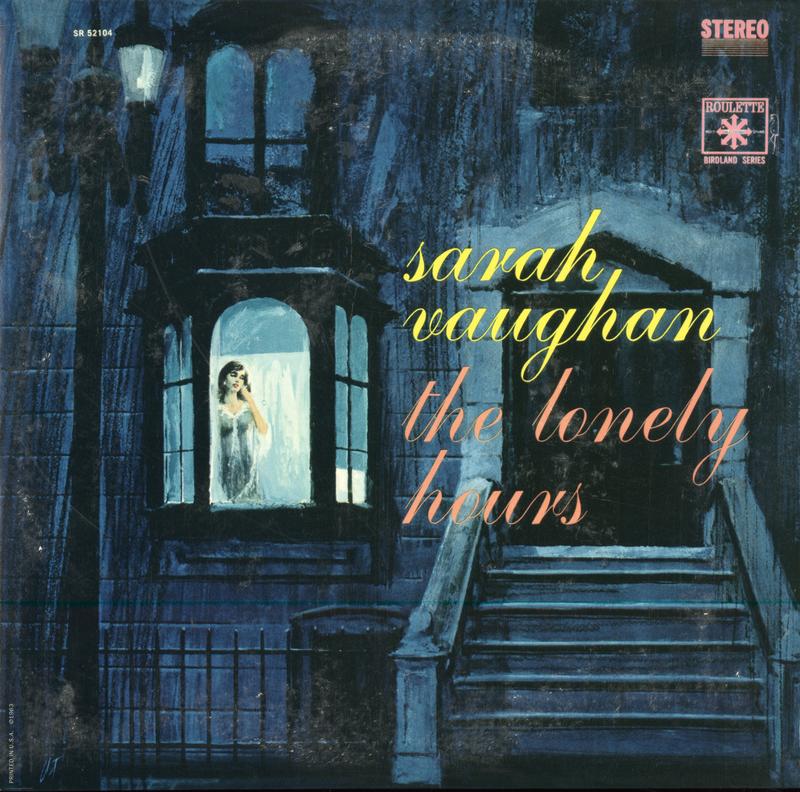 Sarah Vaughan - The Lonely Hours