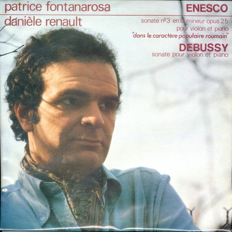 Patrice Fontanarosa, Daniele Renault - Enesco / Debussy