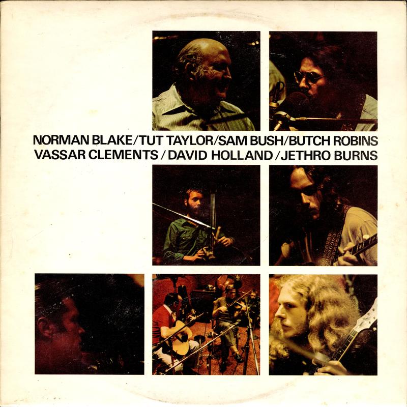 Various Artists - Norman Blake, Tut Taylor, Sam Bush, Butch Robins, Vassar Clements, David Holland, Jethro Burns