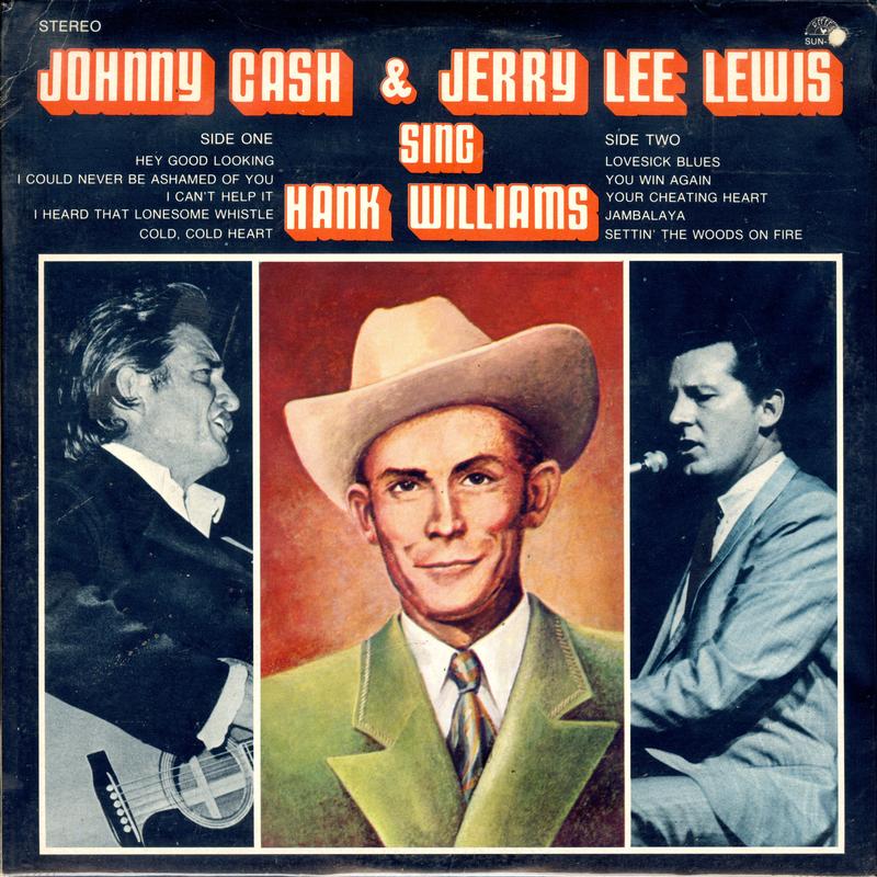 Johnny Cash & Jerry Lee Lewis - Sing Hank Williams