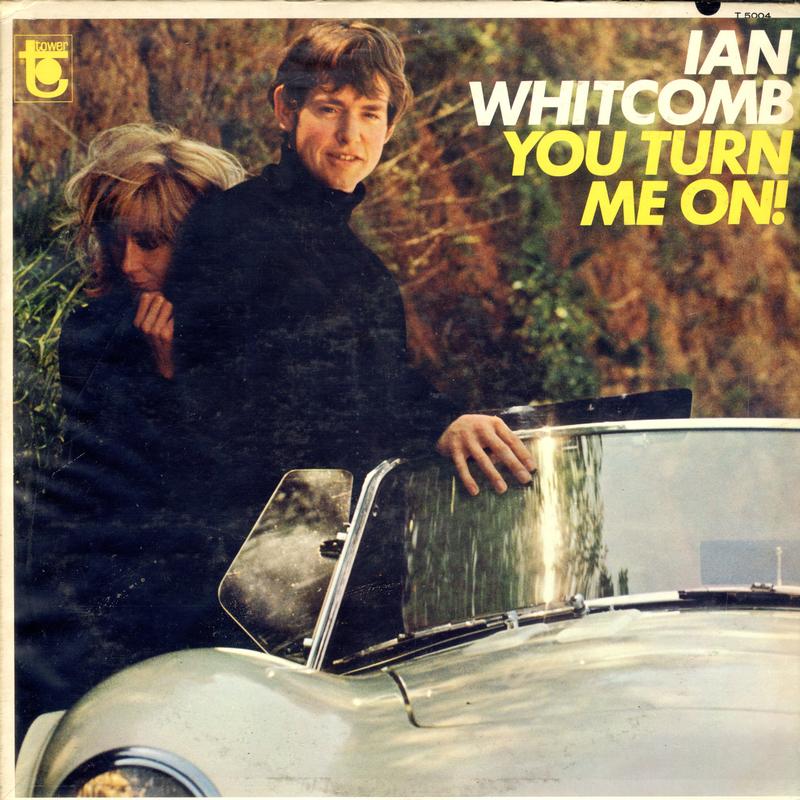Ian Whitcomb - You Turn Me On!