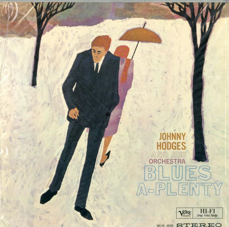 Johnny Hodges and His Orchestra - Blues A-Plenty