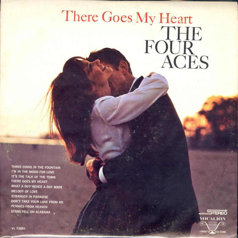 The Four Aces - There Goes My Heart