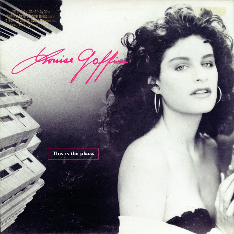 Louise Goffin - This Is The Place